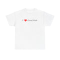 I Love  Good Girls